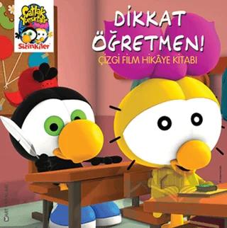 Sizinkiler - Dikkat Öğretmen!