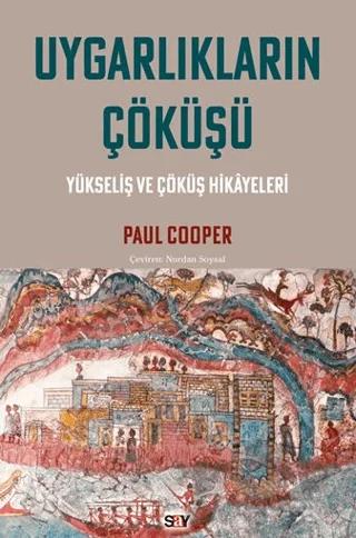 Uygarlıkların Çöküşü