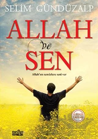Allah ve Sen