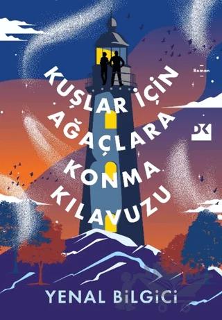 Kuşlar İçin Ağaçlara Konma Kılavuzu