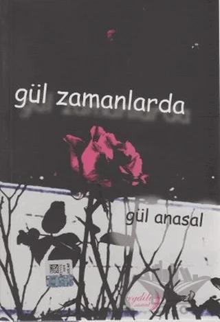 Gül Zamanlarda