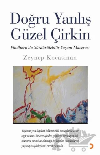 Doğru Yanlış Güzel Çirkin