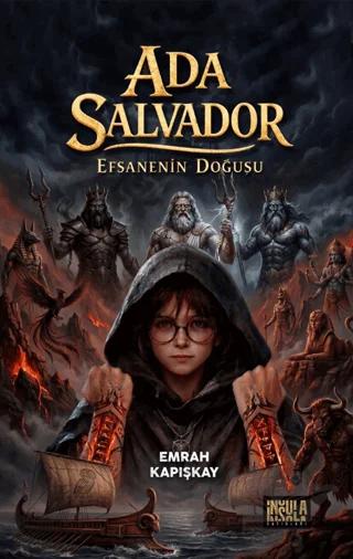 Ada Salvador – Efsanenin Doğuşu
