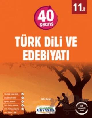 11. Sınıf 40 Seans Türk Dili Ve Edebiyatı