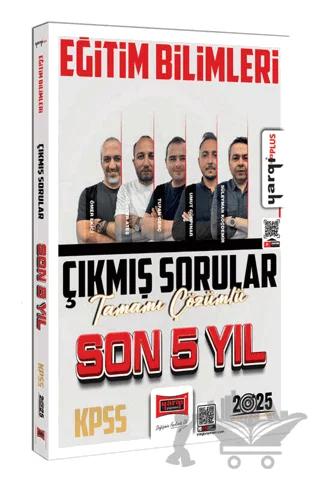 2025 KPSS Eğitim Bilimleri Tamamı Çözümlü Son 5 Yıl Çıkmış Sorular
