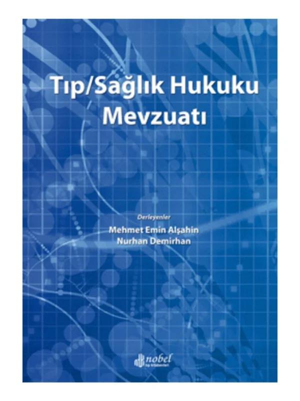 Tıp/Sağlık Hukuku Mevzuatı