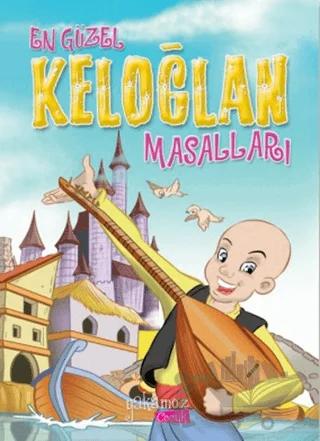 En Güzel Keloğlan Masalları