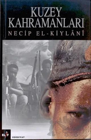 Kuzey Kahramanları