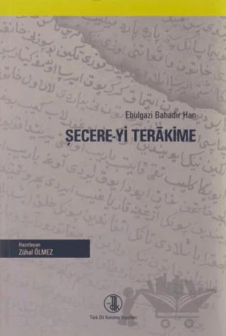 Ebulgazi Bahadır Han Şecere-yi Terakime