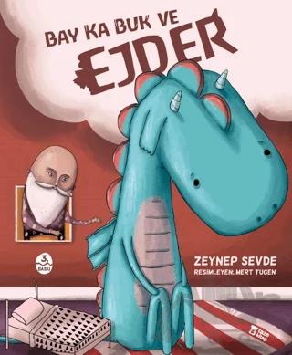 Bay Ka Buk ve Ejder