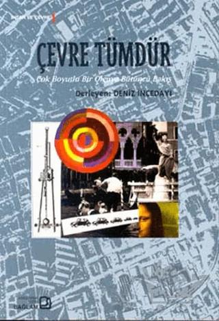 Çevre Tümdür