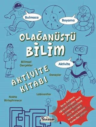 Olağanüstü Bilim Aktivite Kitabı