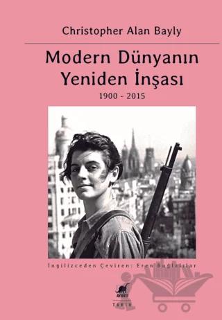 Modern Dünyanın Yeniden İnşası