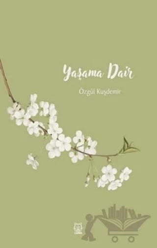 Yaşama Dair