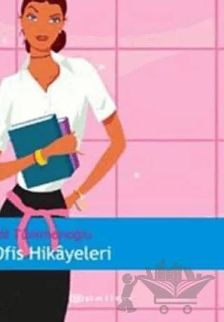 Ofis Hikayeleri