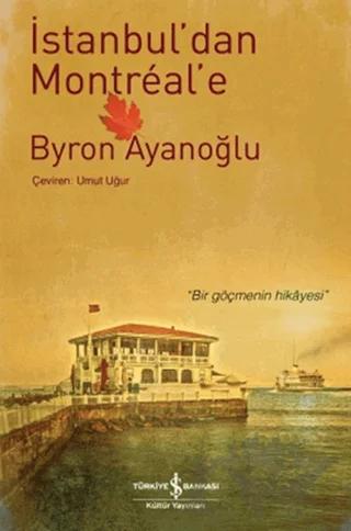 İstanbul’dan Montreal’e