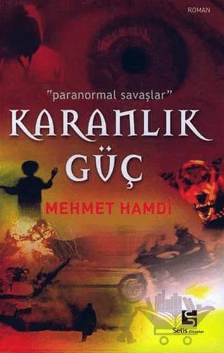 Karanlık Güç "Paranormal Savaşlar"