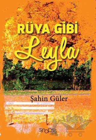 Rüya Gibi Leyla