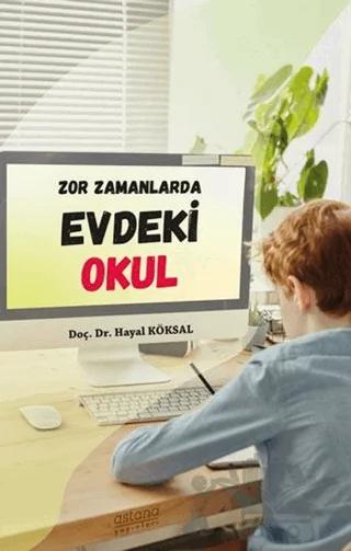 Zor Zamanlarda Evdeki Okul