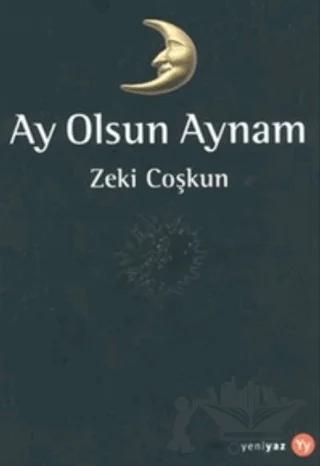 Ay Olsun Aynam