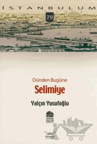 Dünden Bugüne Selimiye