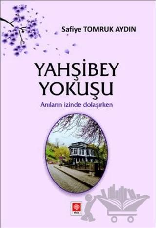 Yahşibey Yokuşu