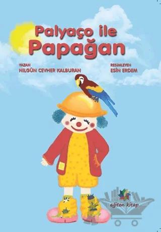 Palyaço İle Papağan