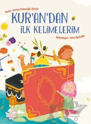 Kur'an'dan İlk Kelimelerim
