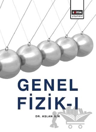Genel Fizik 1