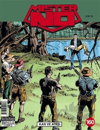 Mister No Sayı: 160 Kan ve Ateş