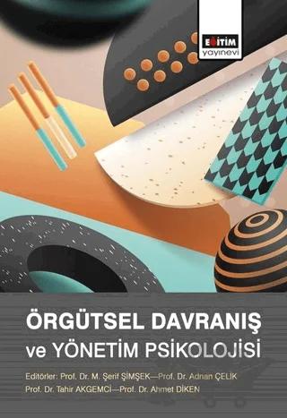 Örgütsel Davranış ve Yönetim Psikolojisi