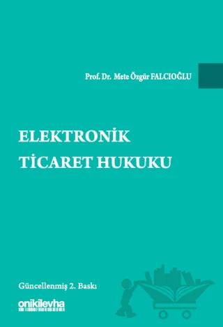 Elektronik Ticaret Hukuku