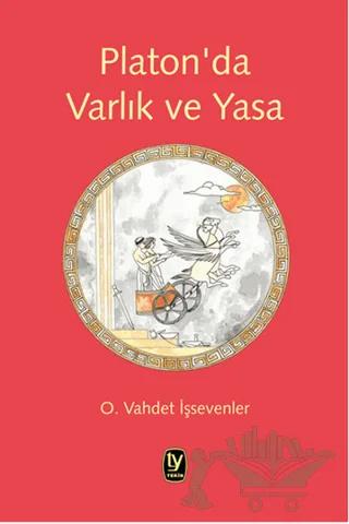 Platon'da Varlık ve Yasa