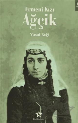 Ermeni Kızı Ağçik