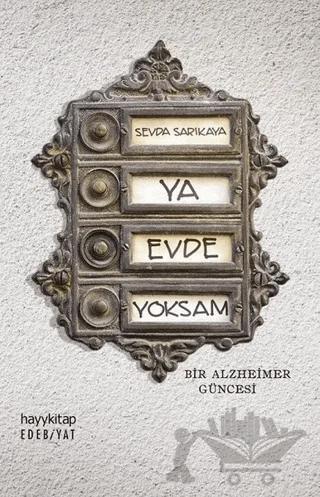 Ya Evde Yoksam