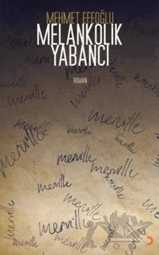 Melankolik Yabancı
