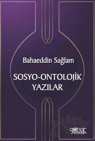 Sosyo-Ontolojik Yazılar