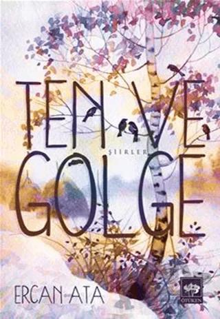 Ten ve Gölge