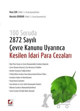 Çevre Kanunu Uyarınca Kesilen İdari Para Cezaları