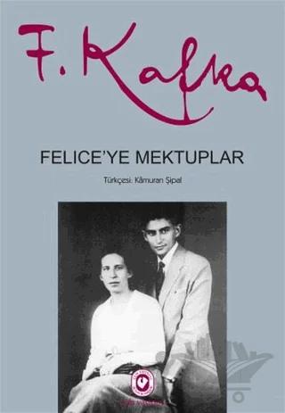Felice'ye Mektuplar (2 Cilt Takım)