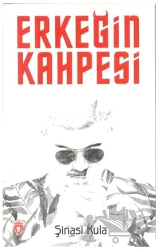 Erkeğin Kahpesi