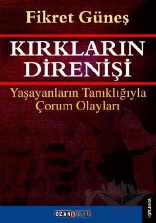 Kırkların Direnişi – Fikret Güneş – Ozan Yayıncılık kitap kapağı