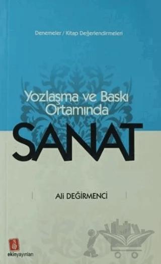 Yozlaşma ve Baskı Ortamında Sanat