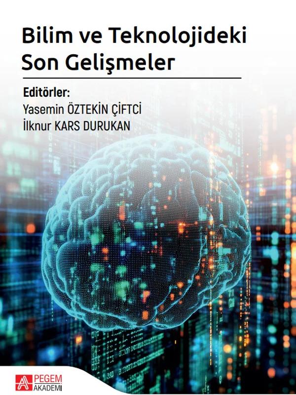 Bilim ve Teknolojideki Son Gelişmeler