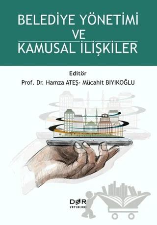 Belediye Yönetimi ve Kamusal İlişkiler