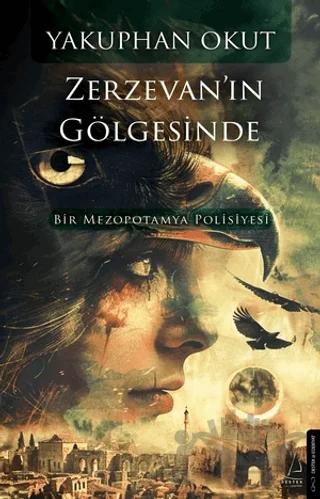 Zerzevan’ın Gölgesinde