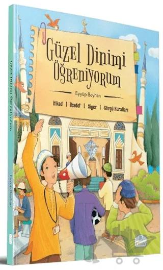 Güzel Dinimi Öğreniyorum