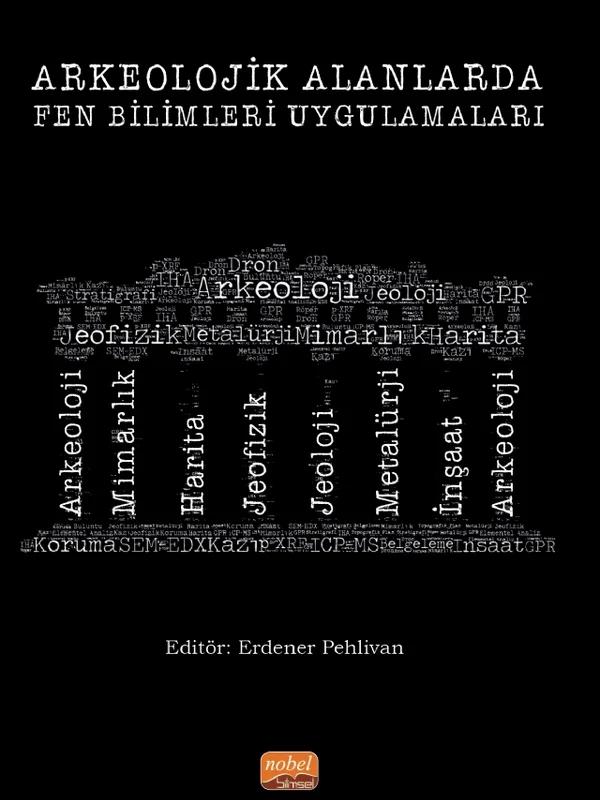 Arkeolojik Alanlarda Fen Bilimleri Uygulamaları
