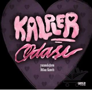 Kalpler Odası – Dilan Kınalı – Gece Kitaplığı kitap kapağı