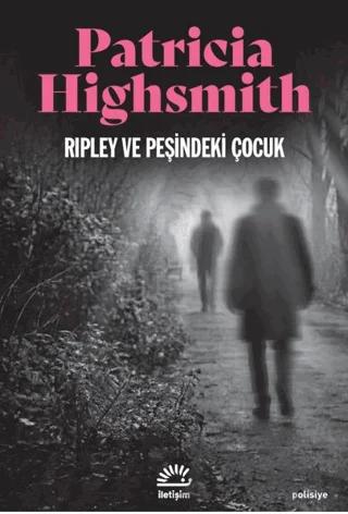 Ripley ve Peşindeki Çocuk